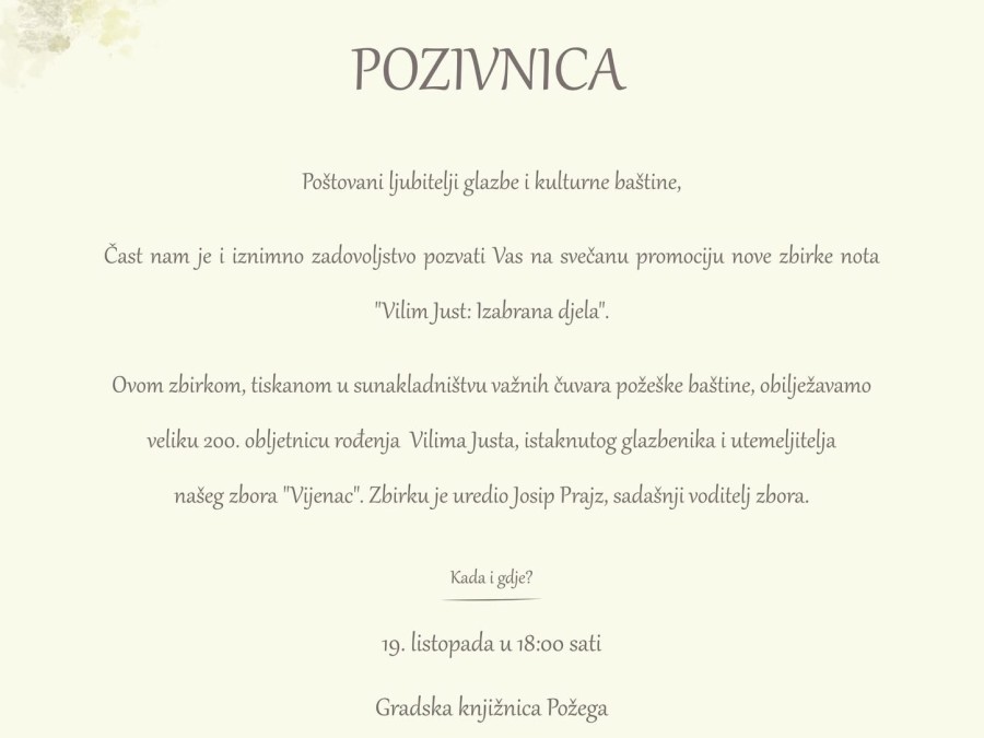 Svečana promocija zbirke nota „Vilim Just: Izabrana djela” povodom 200. obljetnice rođenja istaknutog požeškog glazbenika